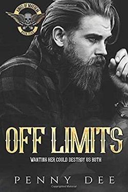 Off Limits (Kings of Mayhem MC 5) by Penny Dee