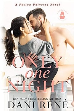 Only One Night - The Fusion Universe by Dani Rene