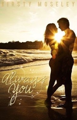 Always You (Best Friend 1) by Kirsty Moseley