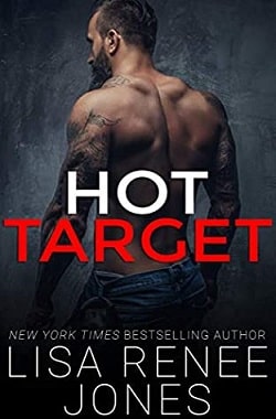 Hot Target by Lisa Renee Jones