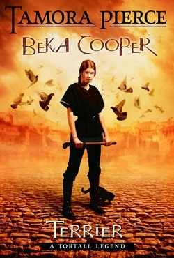 Terrier (Beka Cooper 1) by Tamora Pierce