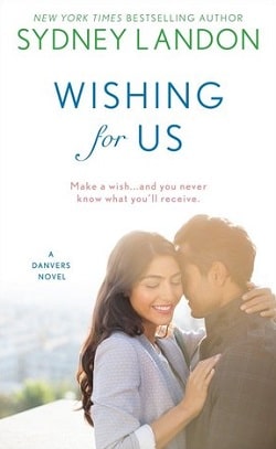 Wishing For Us (Danvers 9) by Sydney Landon