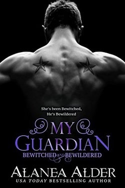 My Guardian (Bewitched and Bewildered 6) by Alanea Alder