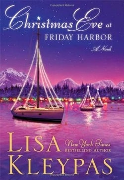 Christmas Eve at Friday Harbor (Friday Harbor 1) by Lisa Kleypas