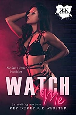 Watch Me (KKinky Reads Collection 4) by Ker Dukey, K. Webster