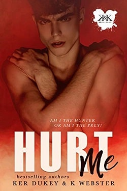 Hurt Me (KKinky Reads Collection 5) by Ker Dukey, K. Webster