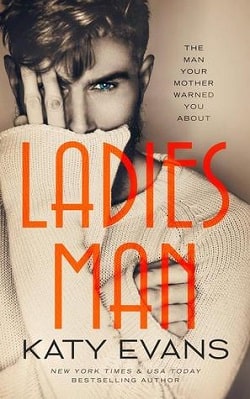 Ladies Man (Manwhore 3) by Katy Evans
