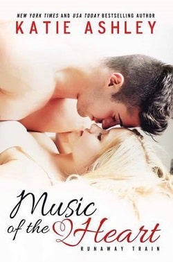 Music of the Heart (Runaway Train 1) by Katie Ashley