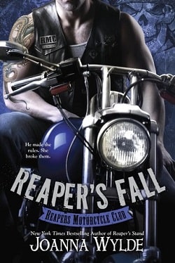 Reaper's Fall (Reapers MC 5) by Joanna Wylde