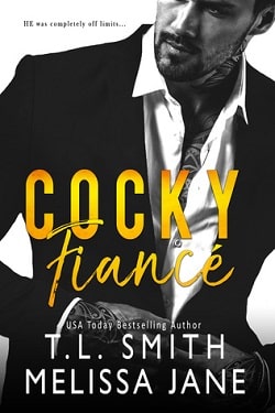 Cocky Fiancé by T.L. Smith, Melissa Jane