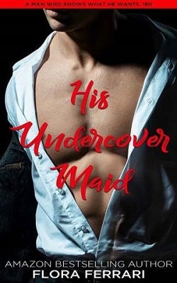 His Undercover Maid by Flora Ferrari