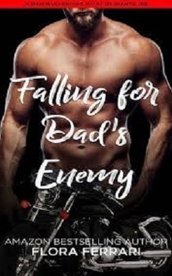 Falling for Dad's Enemy by Flora Ferrari