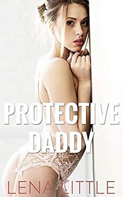 Protective Daddy (Yes, Daddy 9) by Lena Little