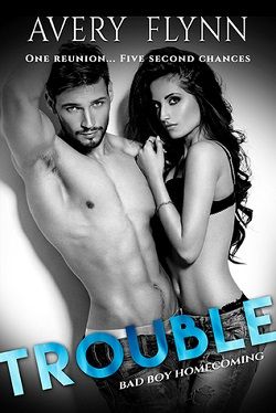 Trouble (B-Squad 2.75) by Avery Flynn