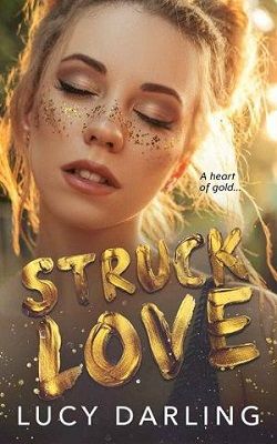 Struck Love by Lucy Darling
