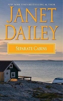 Separate Cabins by Janet Dailey