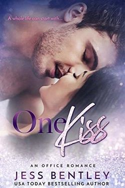 One Kiss: An Office Romance by Jess Bentley