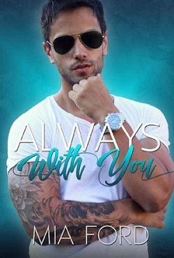 Always With You (Forever Yours 2) by Mia Ford