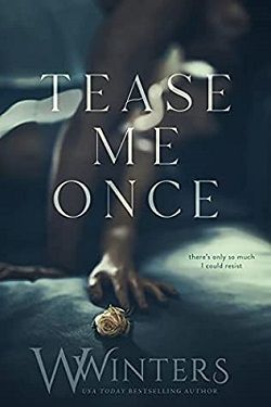 Tease Me Once (Shame On You 1) by W. Winters, Willow Winters