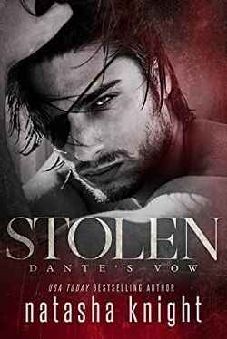 Stolen: Dante's Vow by Natasha Knight