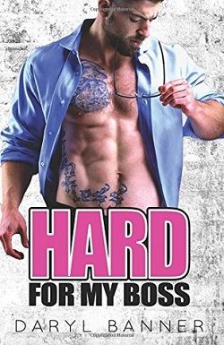Hard For My Boss by Daryl Banner