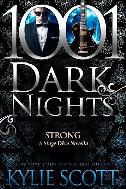 Strong (Stage Dive 4.50) by Kylie Scott