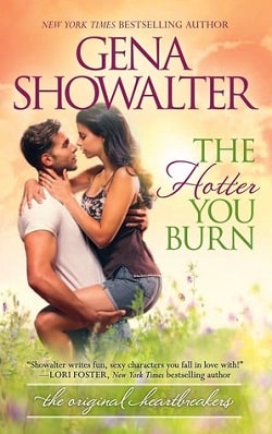 The Hotter You Burn (The Original Heartbreakers 2) by Gena Showalter