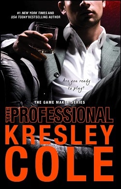 The Professional (The Game Maker 1) by Kresley Cole