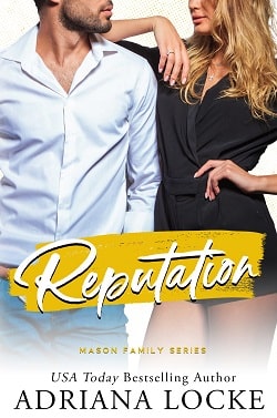 Reputation (Mason Family 2) by Adriana Locke