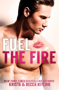 Fuel the Fire (Calloway Sisters 3) by Krista Ritchie