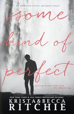 Some Kind of Perfect (Calloway Sisters 5) by Krista Ritchie