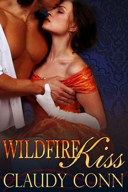 Wildfire Kiss (Sir Edward 1) by Claudy Conn