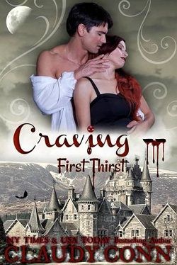 First Thirst (Craving 1) by Claudy Conn