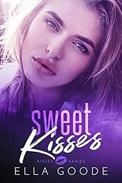 Sweet Kisses by Ella Goode