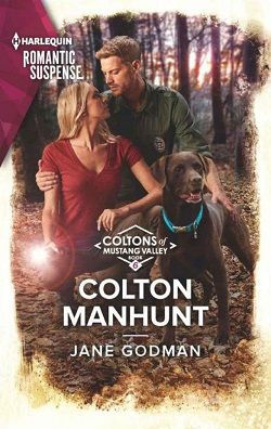 Colton Manhunt (Coltons of Mustang Valley) by Jane Godman