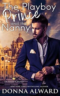 The Playboy Prince and the Nanny (Royal Duology 1) by Donna Alward