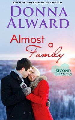 Almost a Family by Donna Alward