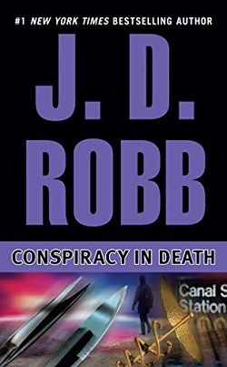 Conspiracy in Death (In Death 8) by J.D. Robb