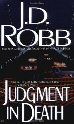 Judgment in Death (In Death 11) by J.D. Robb
