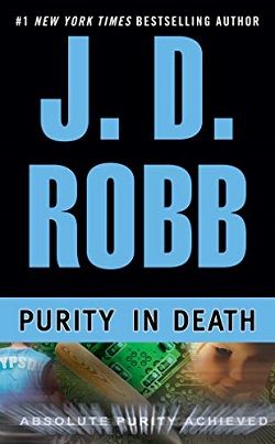 Purity in Death (In Death 15) by J.D. Robb