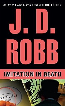 Imitation in Death (In Death 17) by J.D. Robb