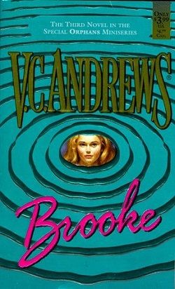Brooke (Orphans 3) by V.C. Andrews