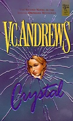 Crystal (Orphans 2) by V.C. Andrews
