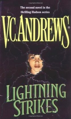 Lightning Strikes (Hudson 2) by V.C. Andrews