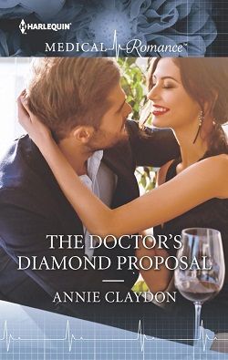 The Doctor's Diamond Proposal by Annie Claydon