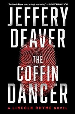 The Coffin Dancer (Lincoln Rhyme 2) by Jeffery Deaver
