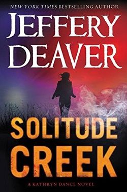 Solitude Creek (Kathryn Dance 4) by Jeffery Deaver
