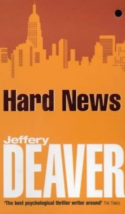 Hard News (Rune 3) by Jeffery Deaver