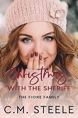 Christmas with the Sheriff (The Fiore Family 3) by C.M. Steele