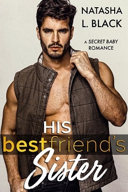 His Best Friend's Sister by Natasha L. Black